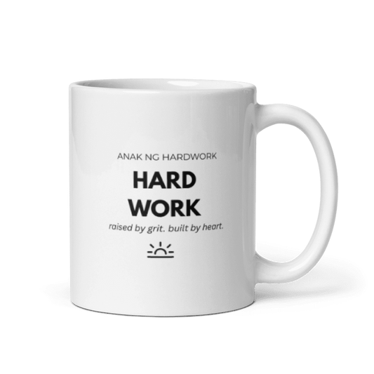 Anak ng Hardwork Mug – A Tribute to Filipino Hustle